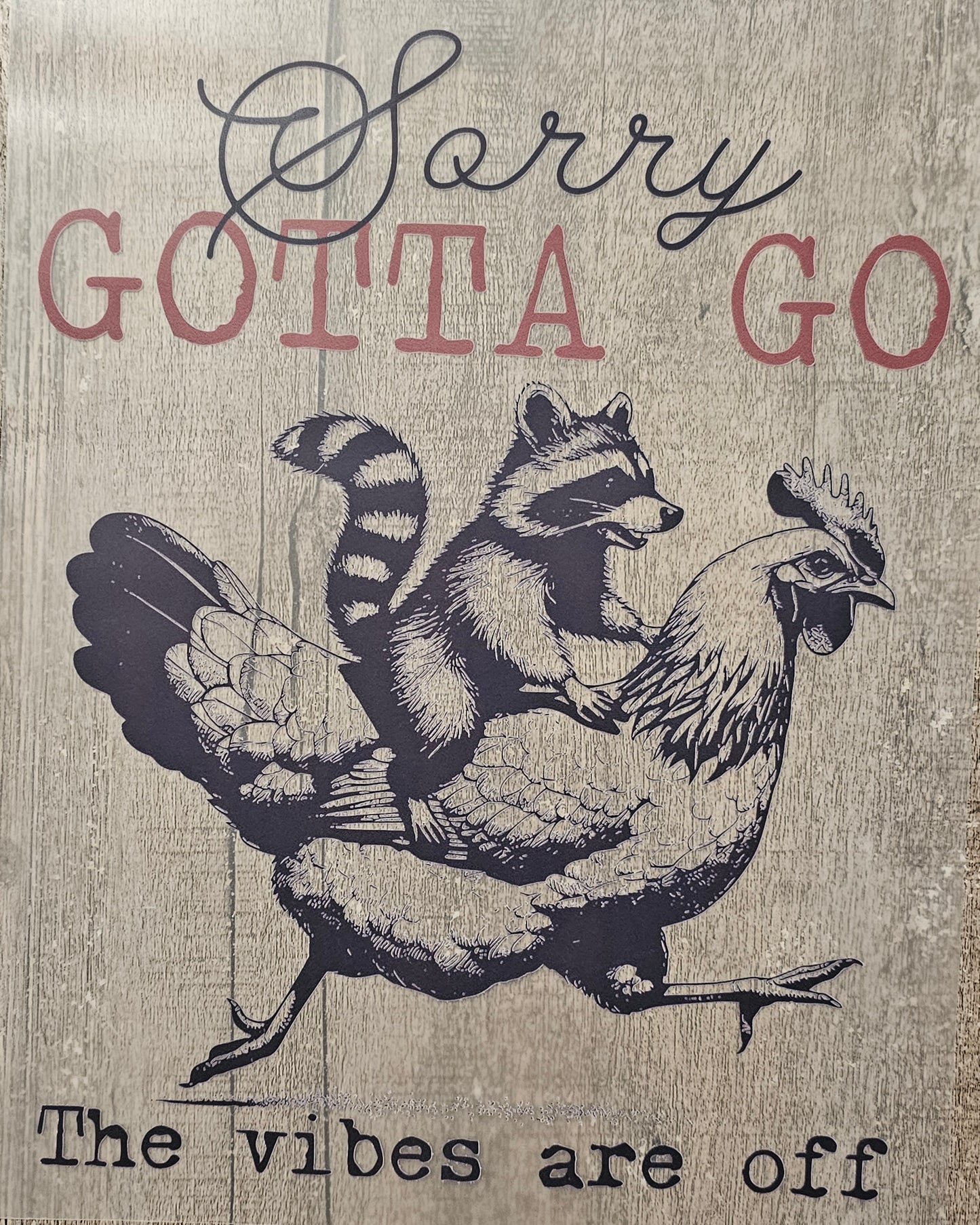 Gotta Go DTF