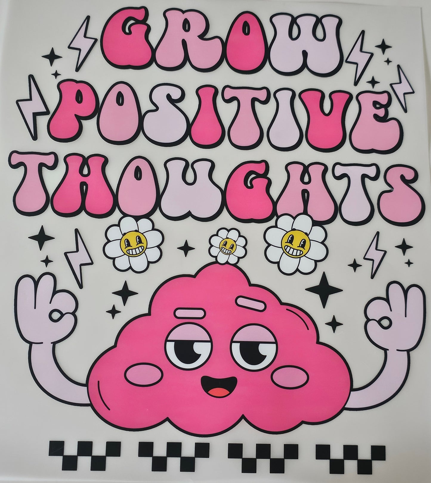 Positive Thoughts DTF