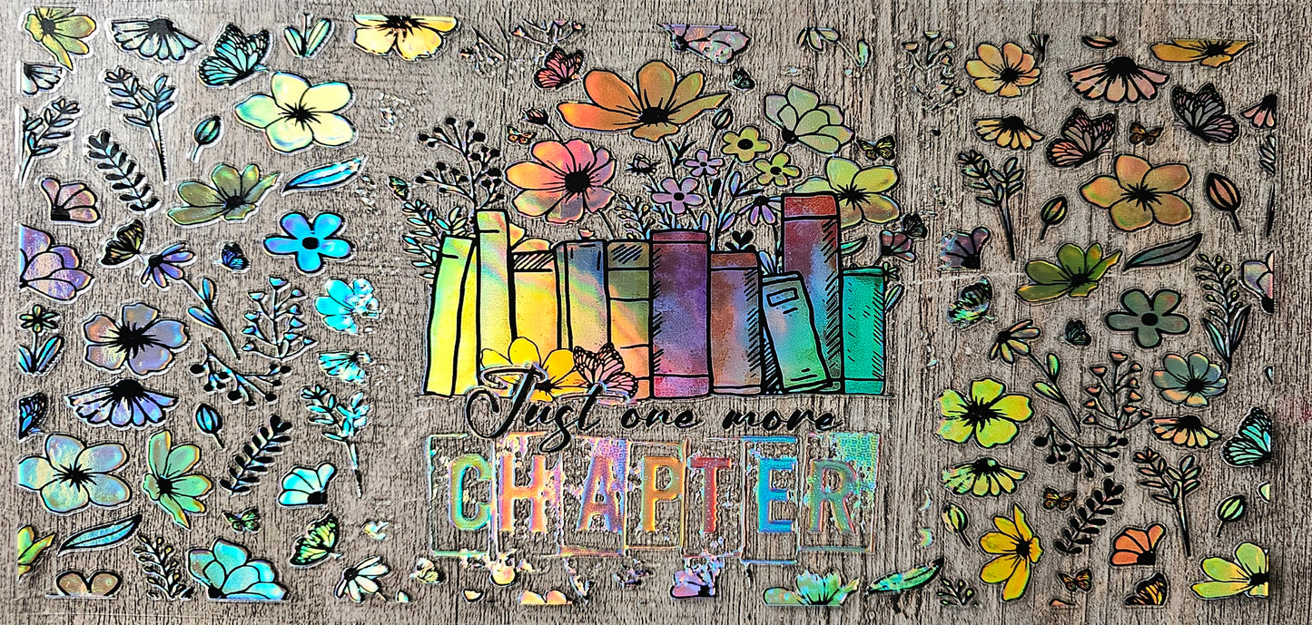 Holographic Just One More Chapter 16oz Wrap