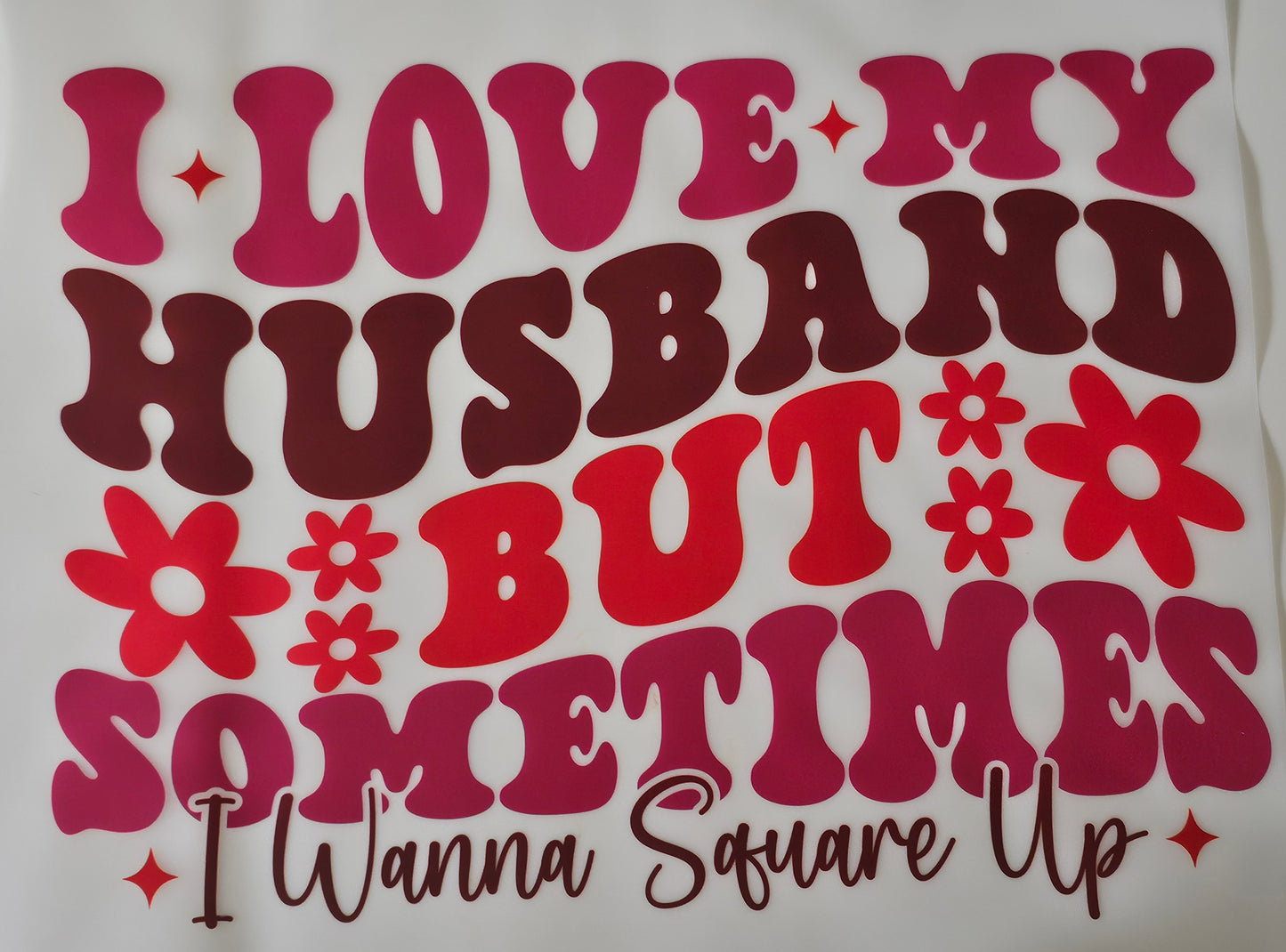 Love My Husband DTF
