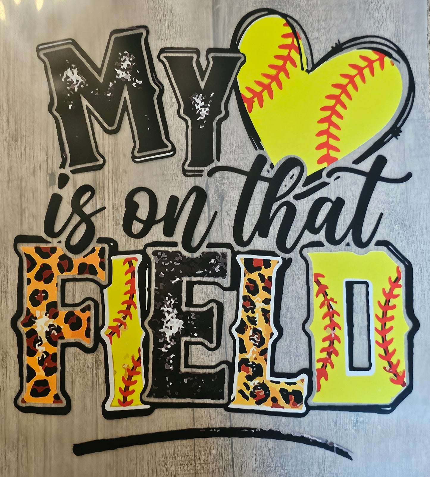 My Heart Is On That Field DTF Print