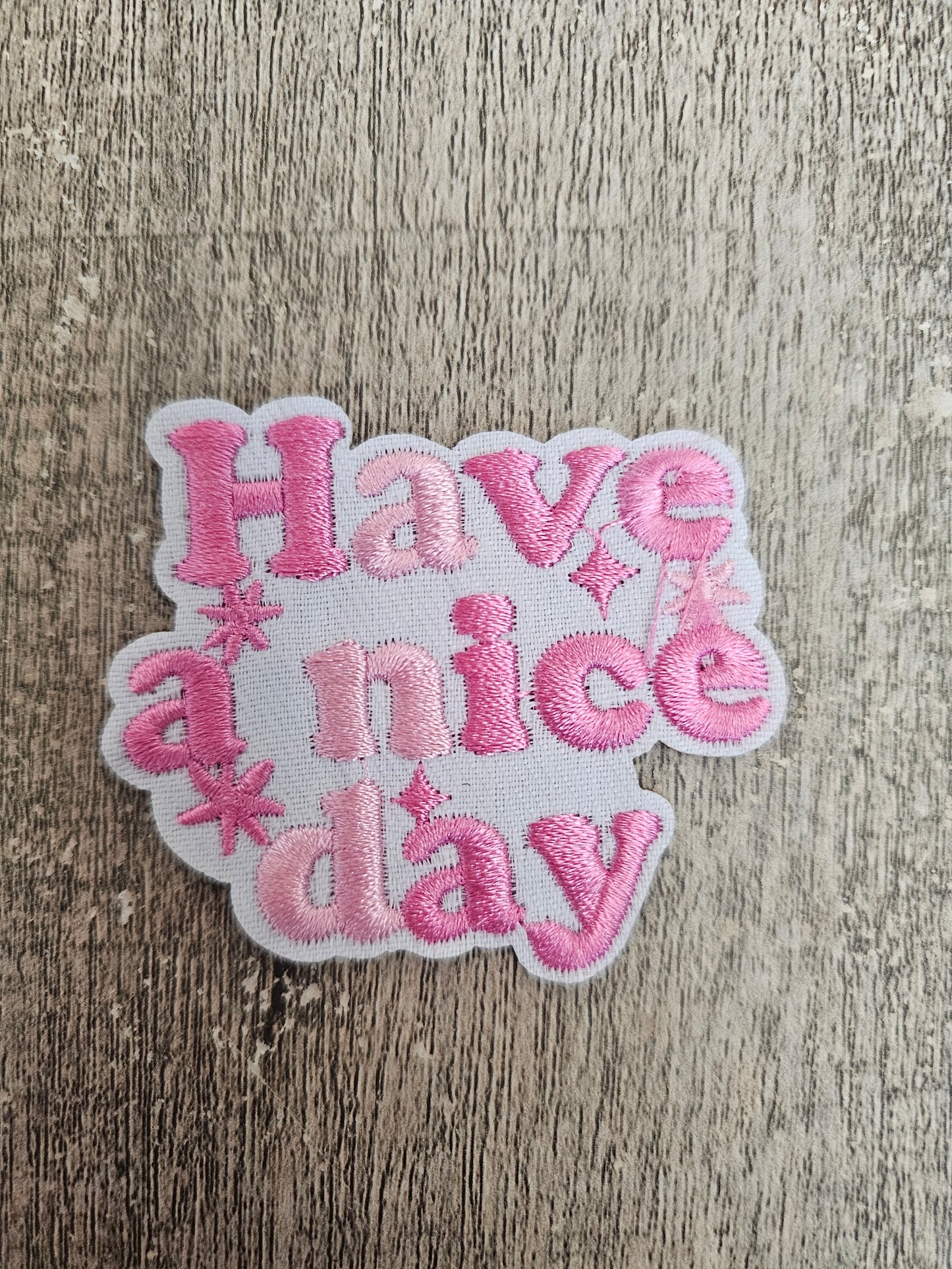 Have A Nice Day Mini Patch 2in