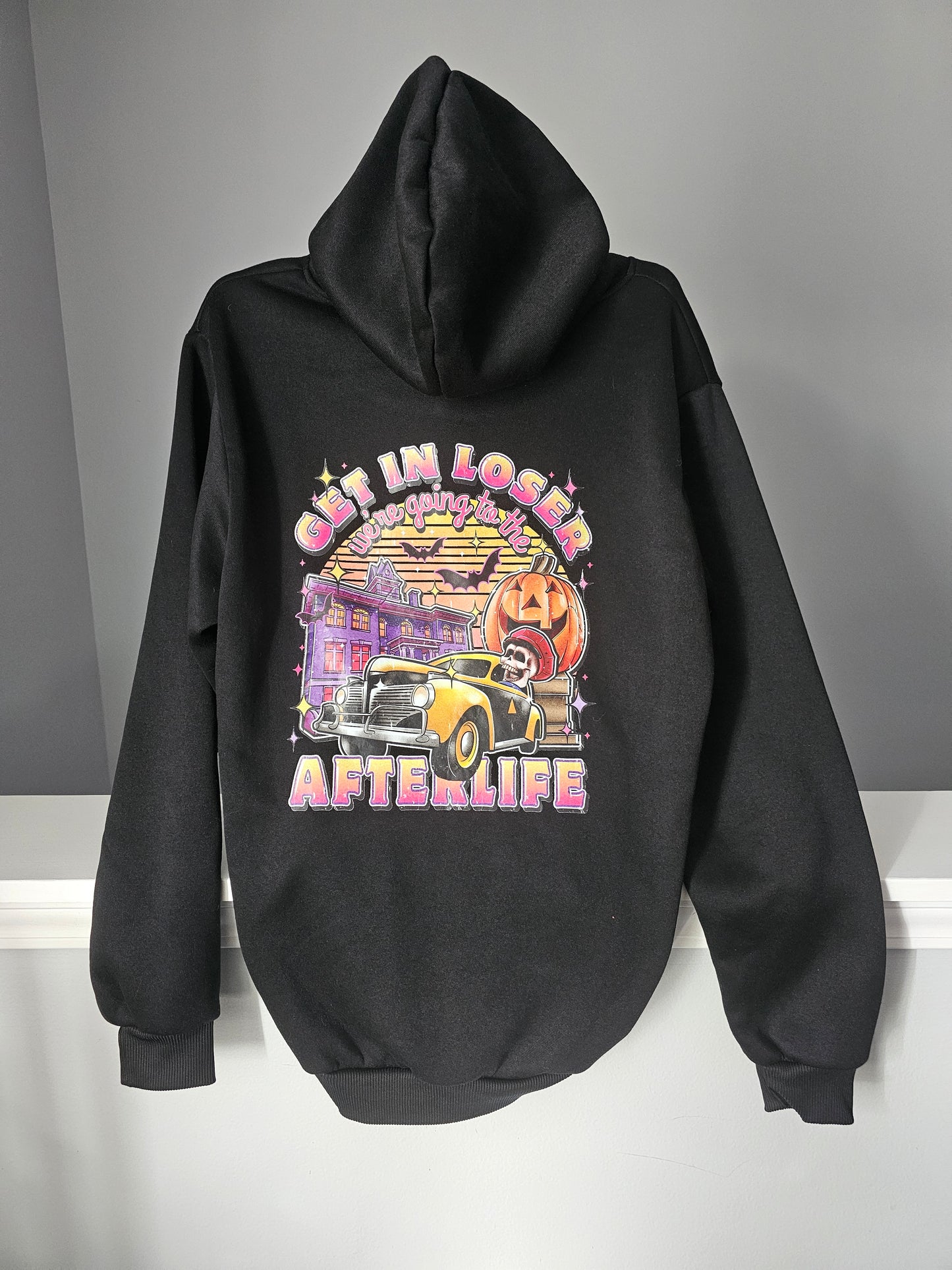 Halloween Town "Get In Loser We're Going To The Afterlife" Hoodie
