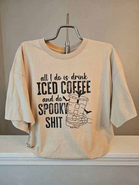 All I Do is Drink Iced Coffee Shirt