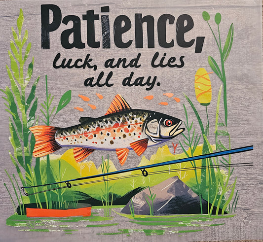 Fishing Patience DTF