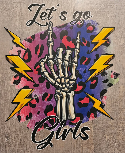 Let's Go Girls DTF