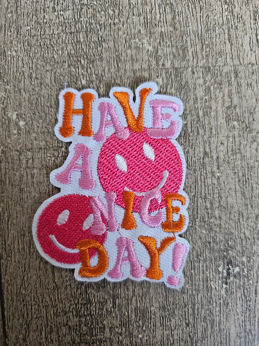 Have A Nice Day Mini Patch 3in