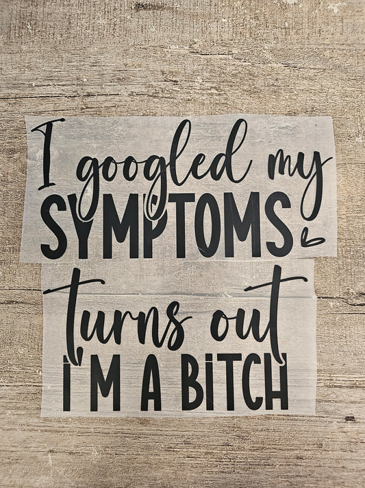 Googled My Symptoms With Sleeve Design DTF