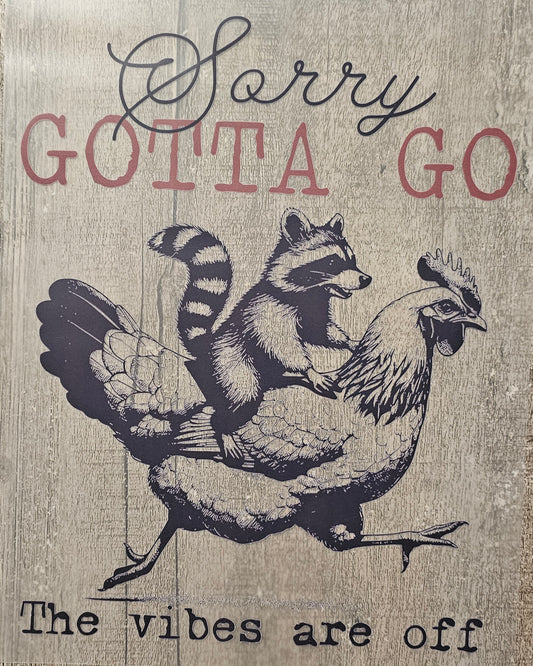 Gotta Go DTF