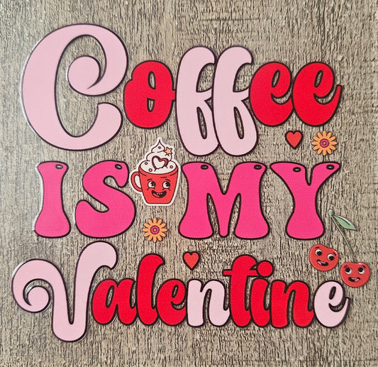 Valentines Day Coffee 4in Decal