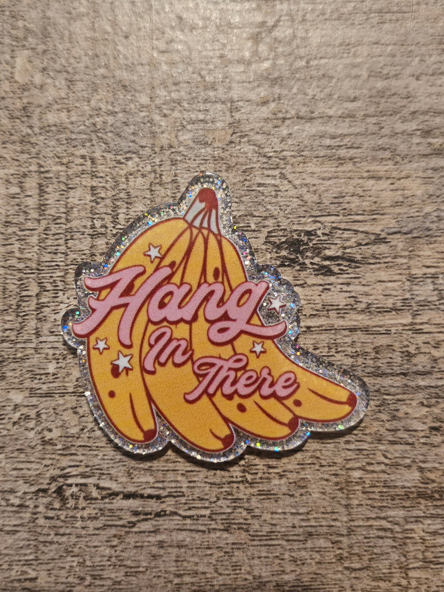 Hang in There Acrylic Flat Back