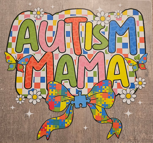 Autism Mama DTF