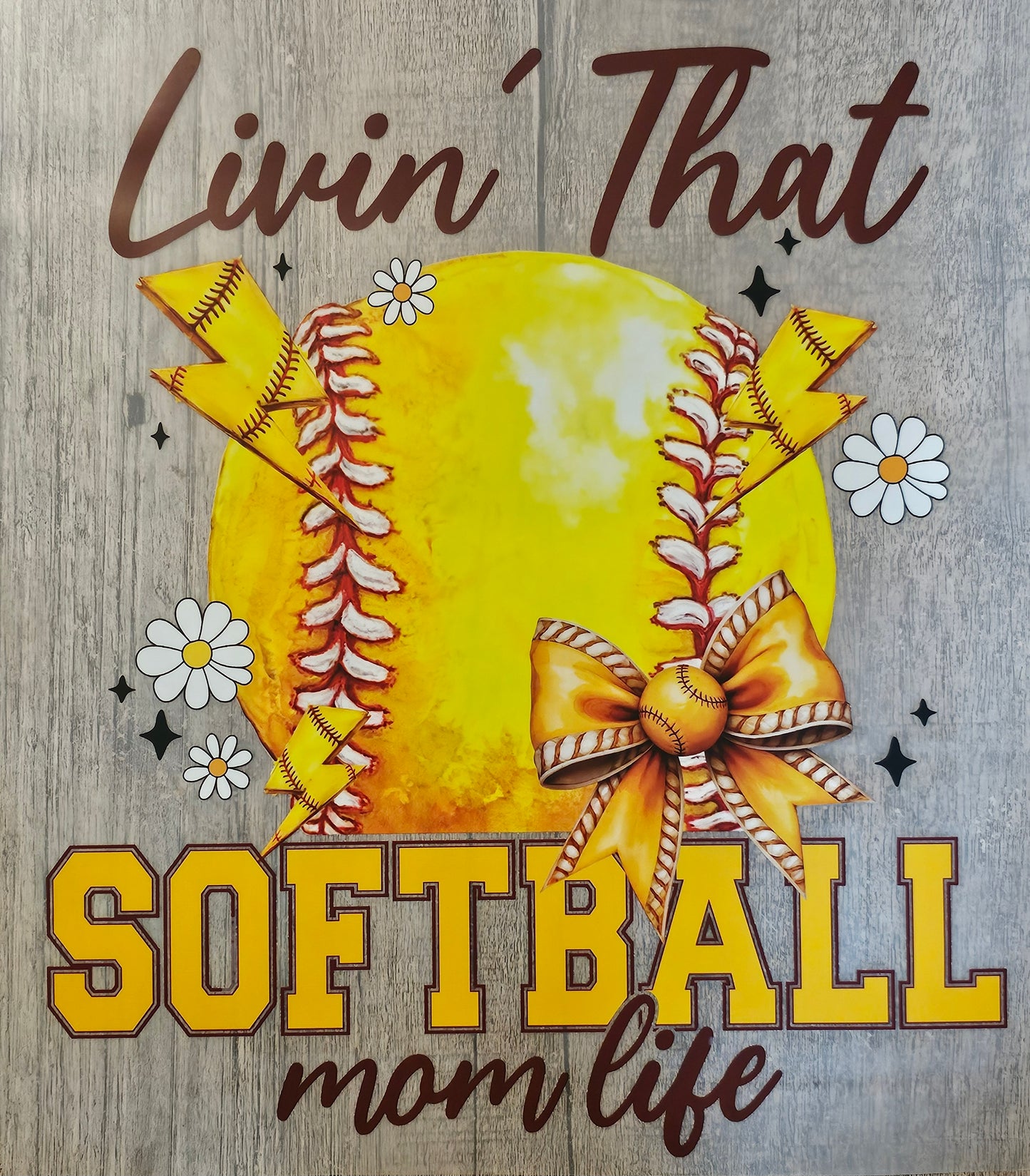 Living That Softball Mama Life DTF print