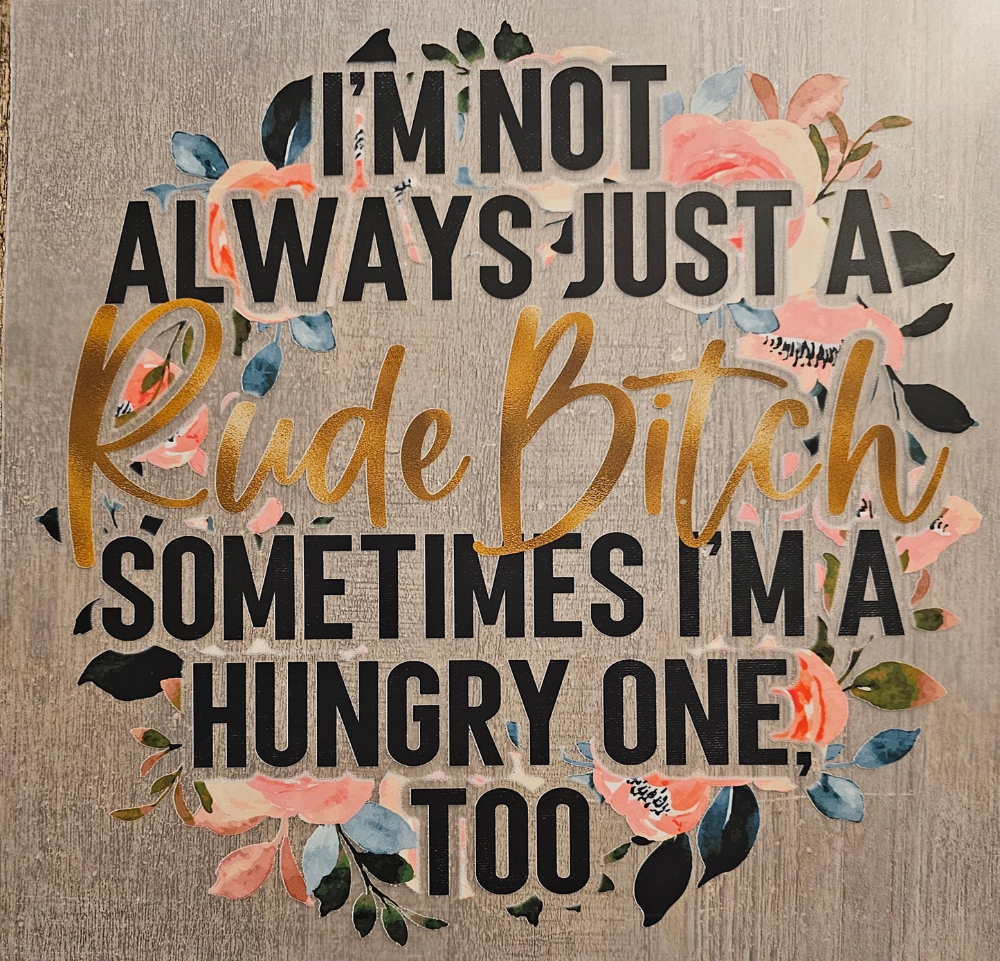 Rude B*tch - DTF