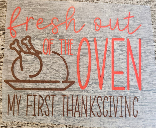 Thanksgiving Fresh Out Of The Oven Infant DTF
