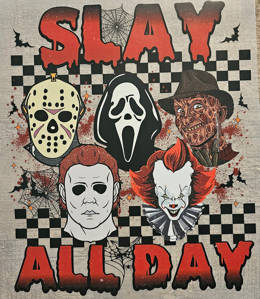 Slay All Day DTF