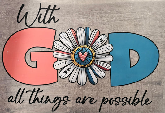 With God All Things Are Possible DTF