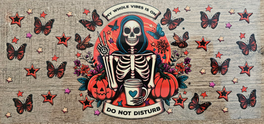 Vibe Is On Do Not Disturb 16oz