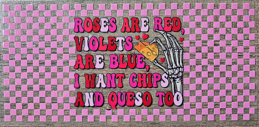 Roses and Queso 16oz Wrap