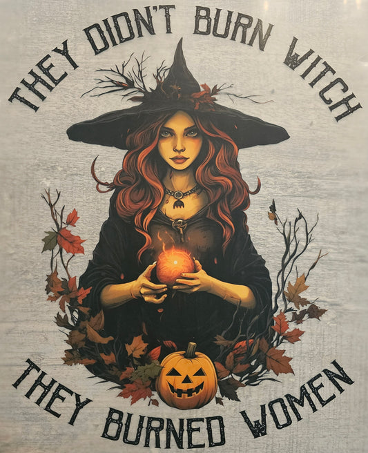 They Didn't Burn Witches DTF