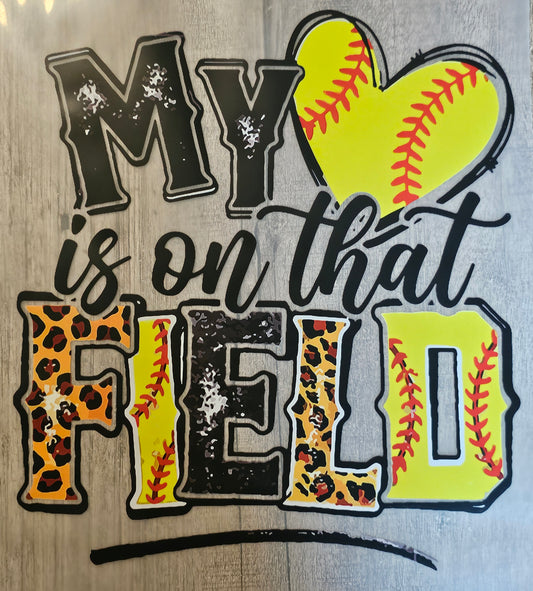 My Heart Is On That Field DTF Print