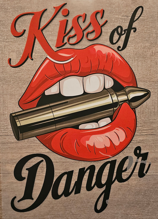 Kiss of Danger DTF