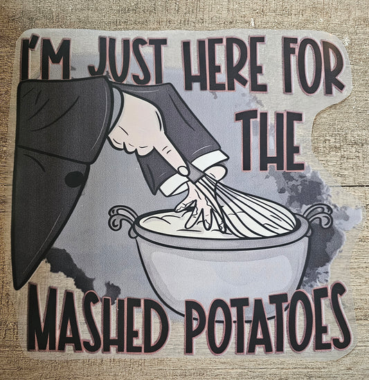Here for Potatoes XL DTF