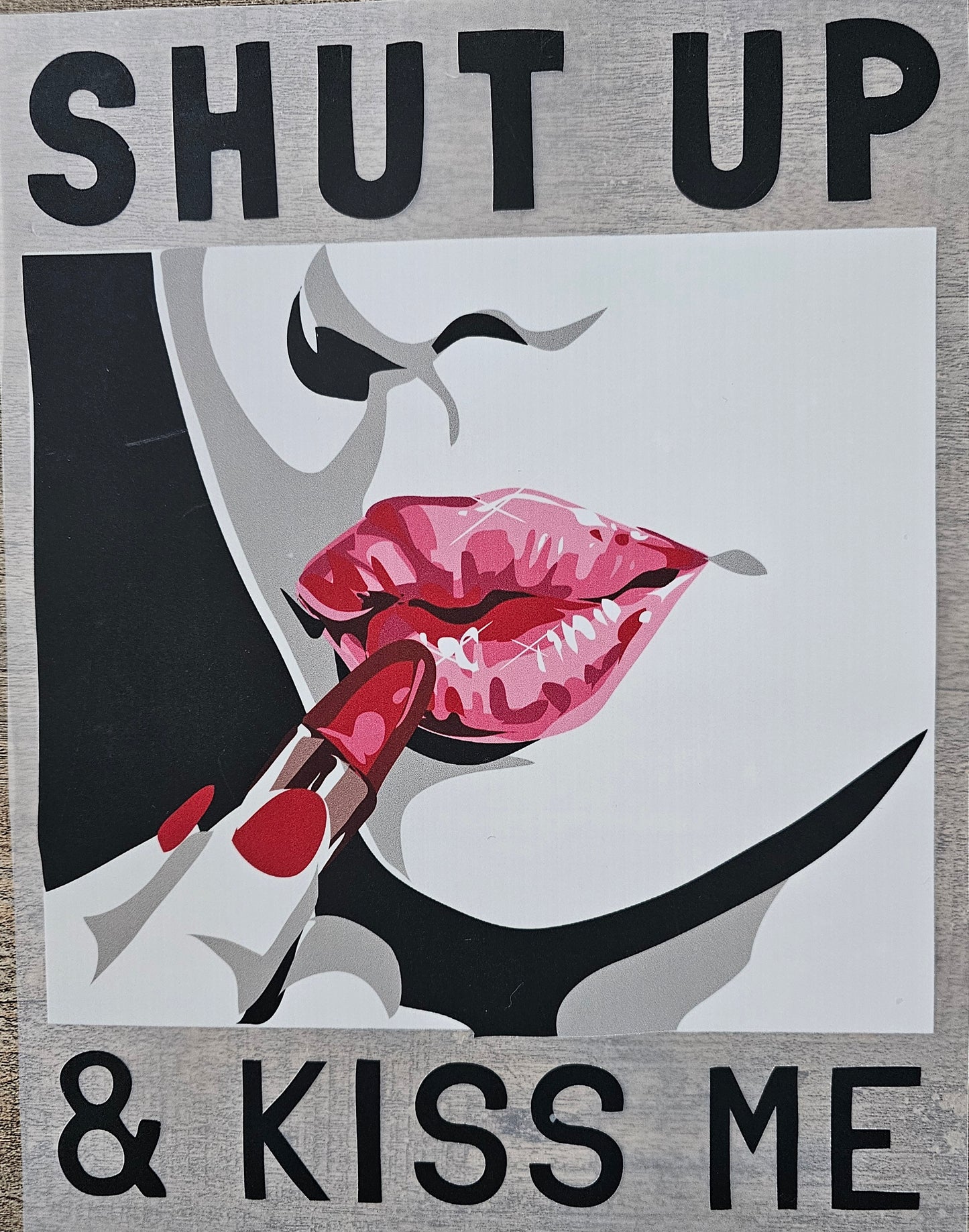 Kiss Me DTF